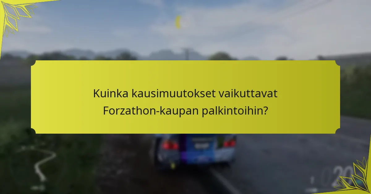 Mitkä ovat Forzathon-kaupan esineiden harvinaisuusluokat?