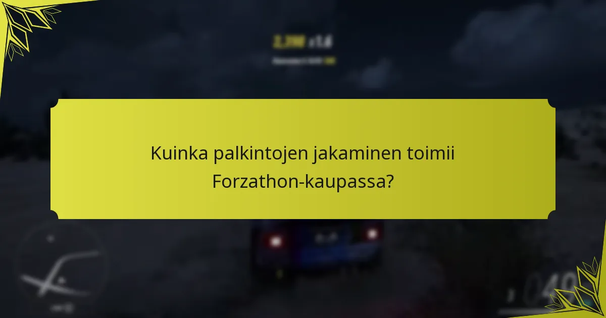Kuinka Forzathon-kauppa parantaa pelaajien sitoutumista?