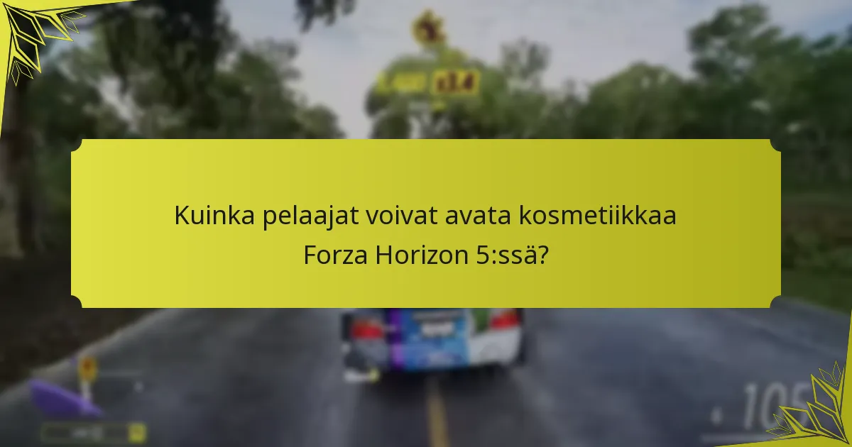 Kuinka pelaajat voivat avata kosmetiikkaa Forza Horizon 5:ssä?