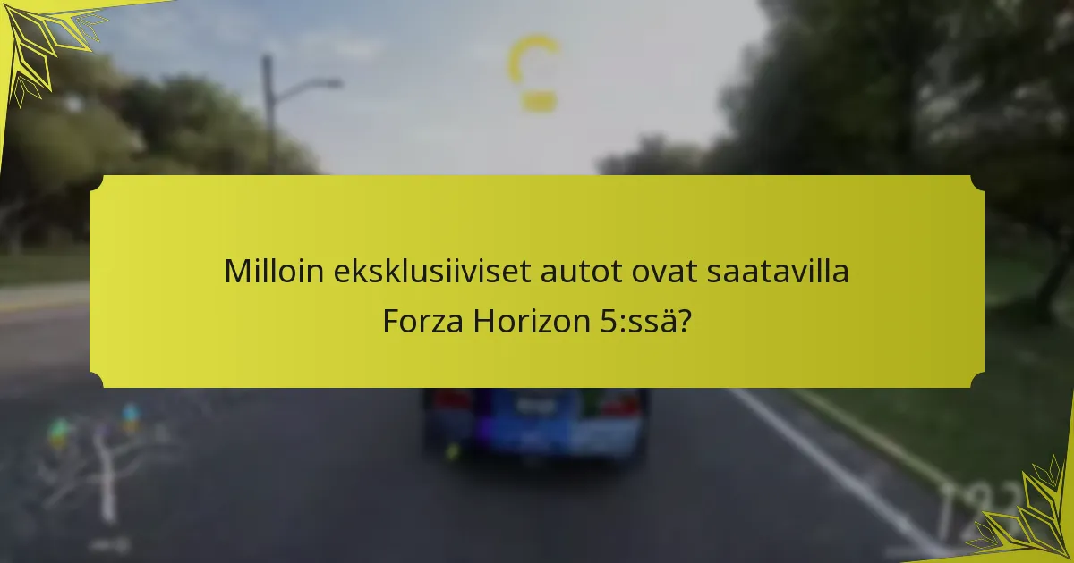 Mitkä ovat Xbox Game Pass -eksklusiivisten autojen avauskriteerit?