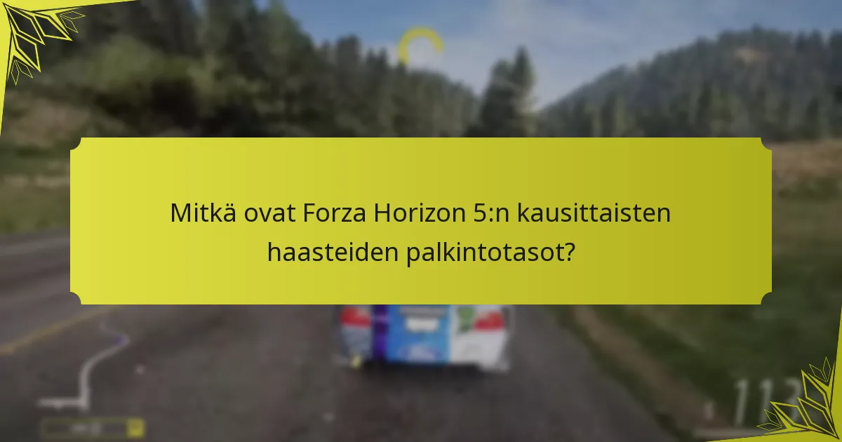 Kuinka kausittaiset haasteet Forza Horizon 5:ssä vertautuvat aiempiin nimikkeisiin?