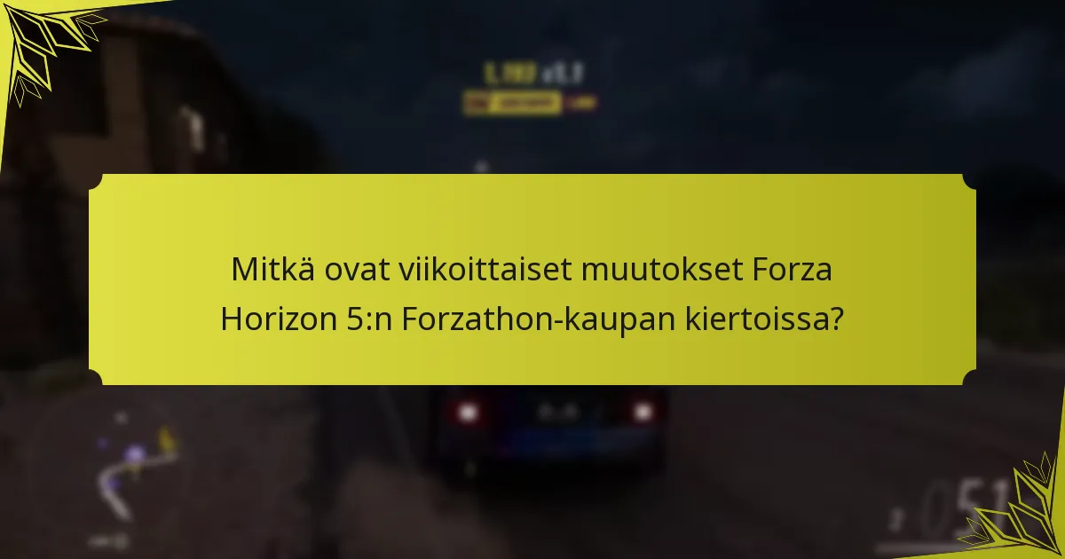 Mitkä ovat yhteisön suosikit Forzathon-kaupassa?