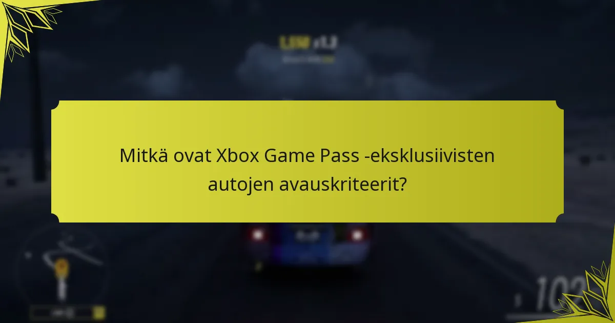 Mitkä ovat yhteisön reaktiot Xbox Game Pass -eksklusiivisiin autoihin?